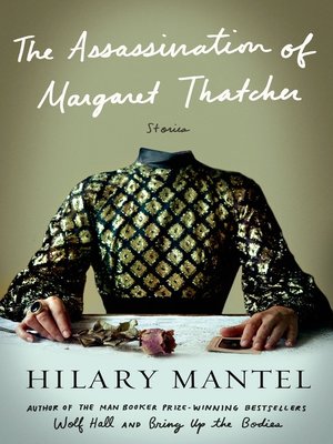 cover image of The Assassination of Margaret Thatcher